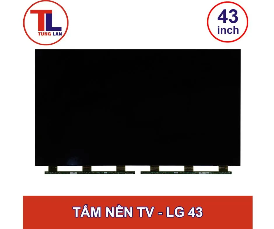 Tấm nền TV 4K LG - 43INCH (SLA) V18